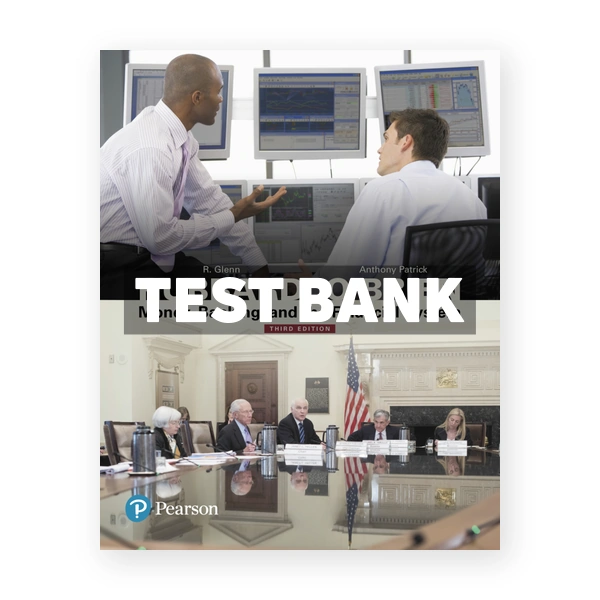 Money Banking and the Financial System 3rd edition Hubbard Test Bank