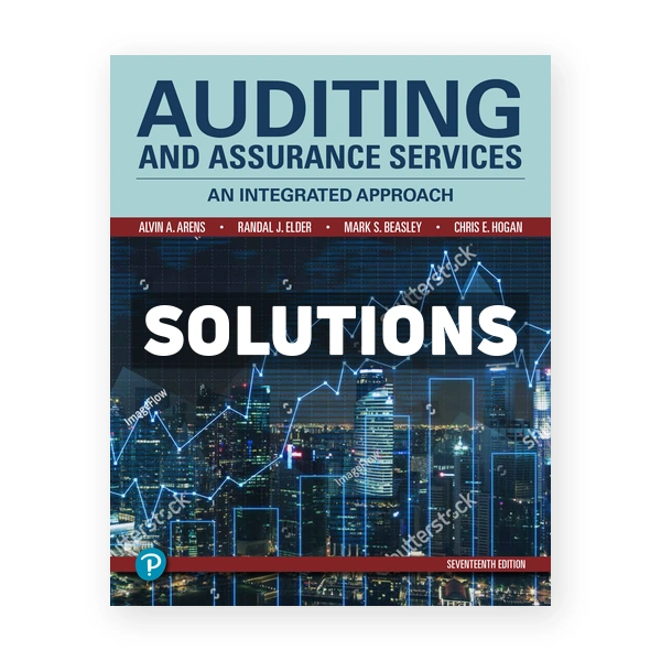 Auditing and Assurance Services 17th edition Arens Solutions Manual