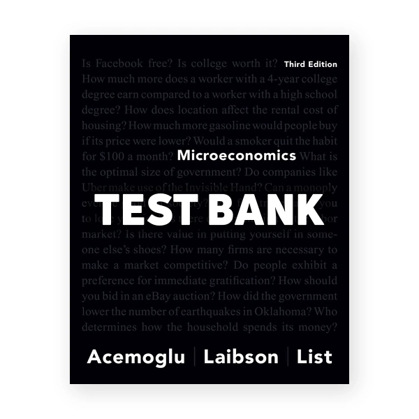 Microeconomics 3rd edition Acemoglu Test Bank