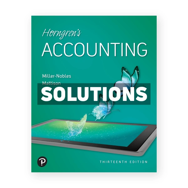 Horngrens Accounting 13th edition Nobles Solutions Manual