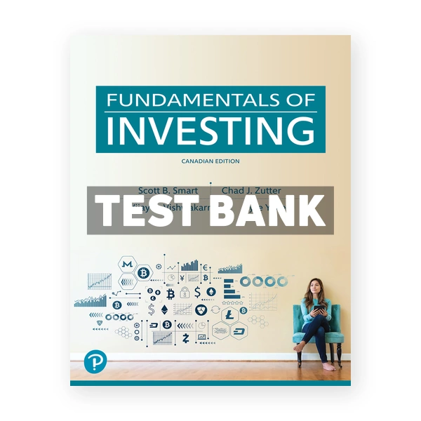 Fundamentals of Investing (Canadian) 1st edition Zutter Test Bank