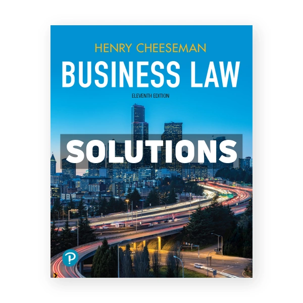 Business Law 11th edition Cheeseman Solutions Manual