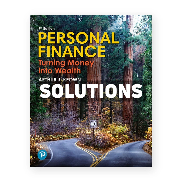 Personal Finance 9th edition Keown Solutions Manual