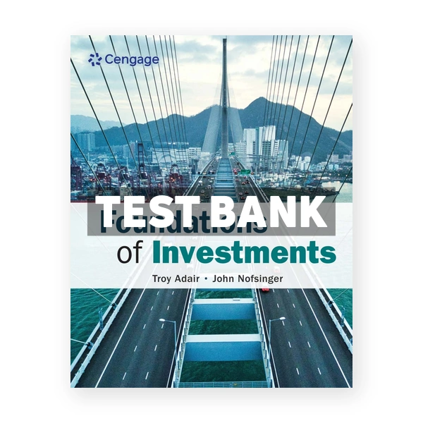 Foundations of Investments 1st edition Adair Test Bank