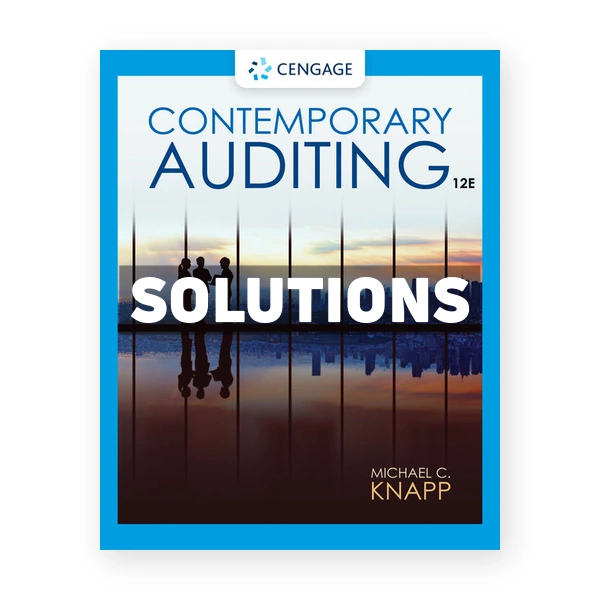 Contemporary Auditing 12th edition Knapp Solutions Manual
