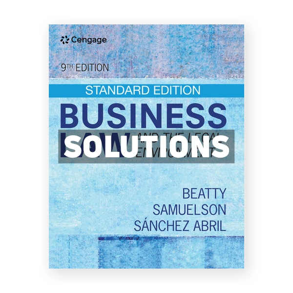 Business Law and the Legal Environment 9th edition Beatty Solutions Manual