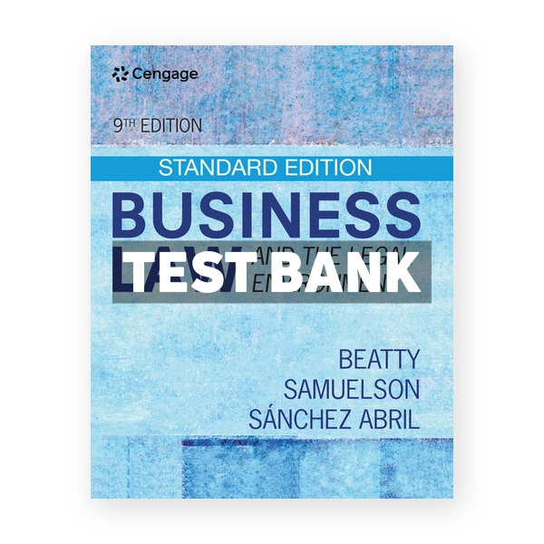 Business Law and the Legal Environment 9th edition Beatty Test Bank