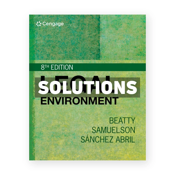 Legal Environment 8th edition Beatty Solutions Manual