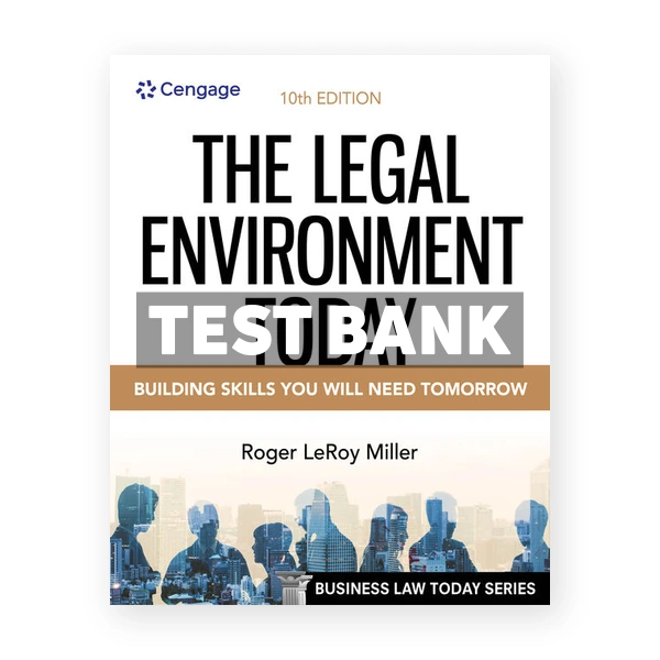 Legal Environment Today 10th edition Miller Test Bank