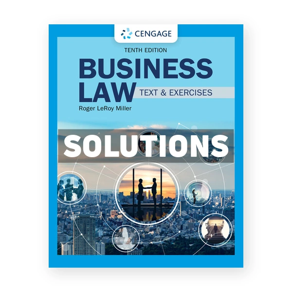 Business Law Text and Exercises 10th edition Miller Solutions Manual