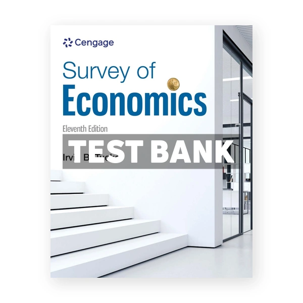 Survey of Economics 11th edition Tucker Test Bank