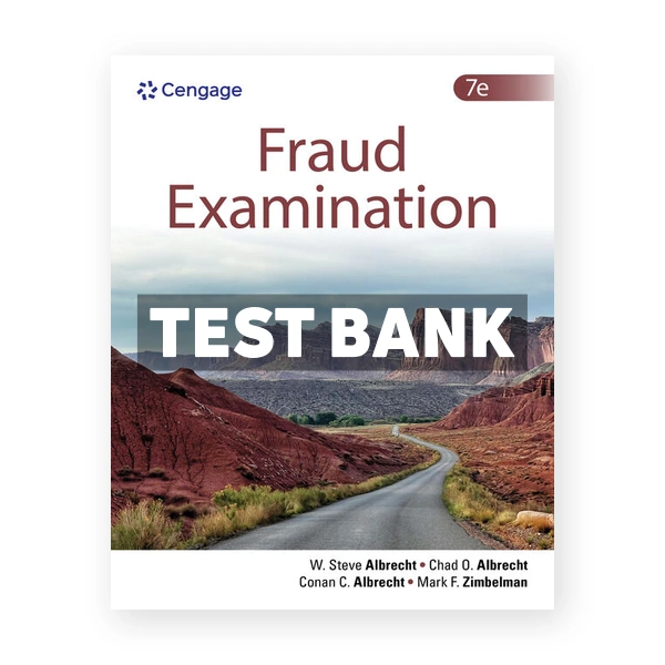 Fraud Examination 7th edition Albrecht Test Bank