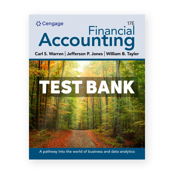 Financial Accounting 17th edition Warren Test Bank