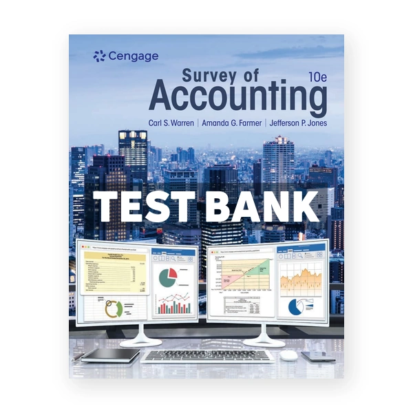 Survey of Accounting 10th edition Warren Test Bank