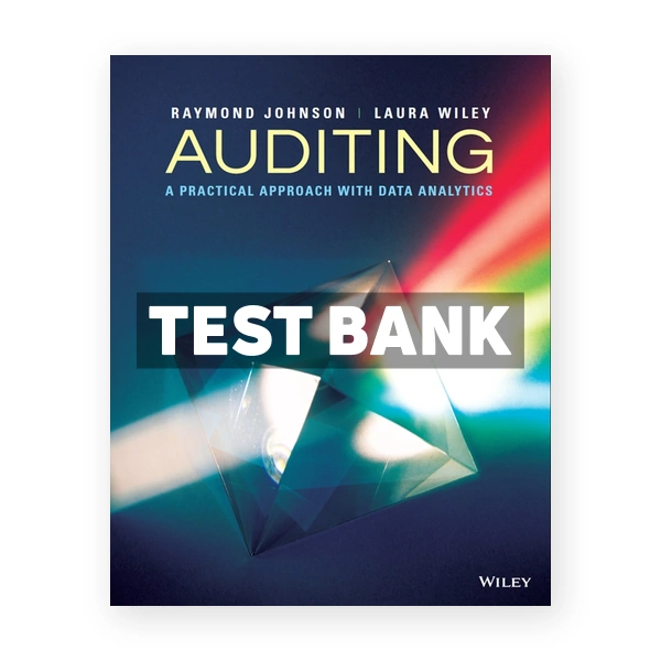 Auditing A Practical Approach with Data Analytics Enhanced 1st edition Johnson Test Bank