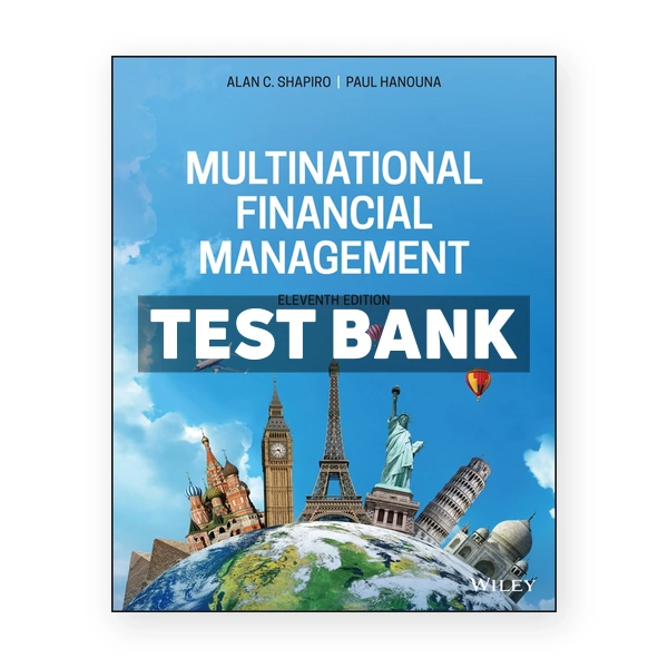 Multinational Financial Management 11th edition Shapiro Test Bank
