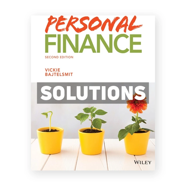Personal Finance 2nd edition Bajtelsmit Solutions Manual