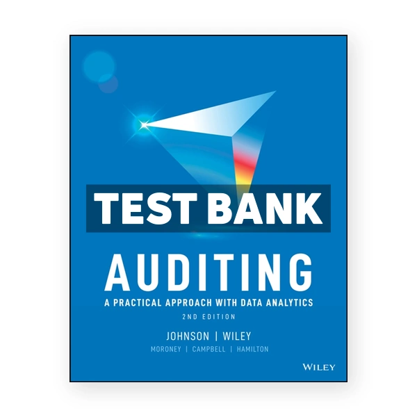 Auditing A Practical Approach with Data Analytics 2nd edition Johnson Test Bank