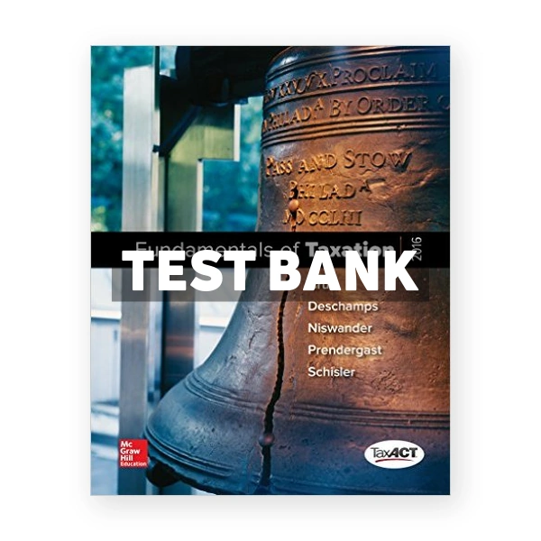 Fundamentals of Taxation 2016 Edition 9th edition Cruz Test Bank