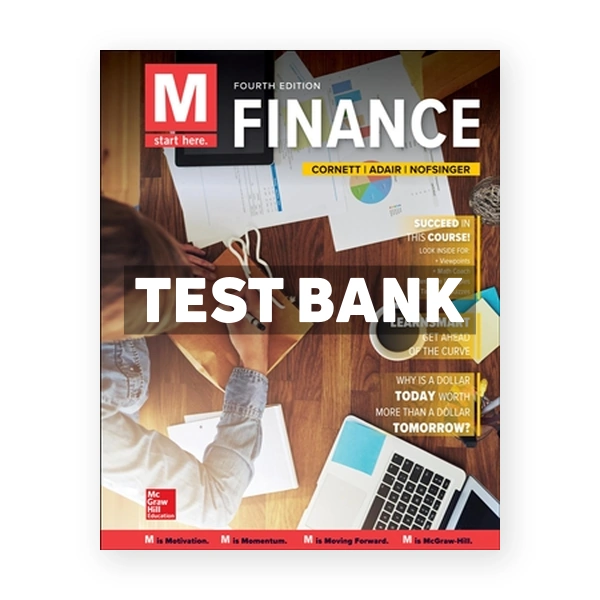 M Finance 4th edition Cornett Test Bank