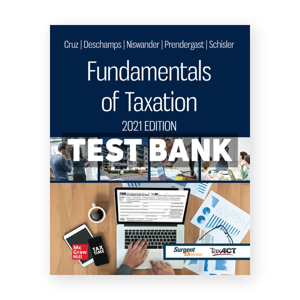 Fundamentals of Taxation 2021 14th edition Cruz Test Bank