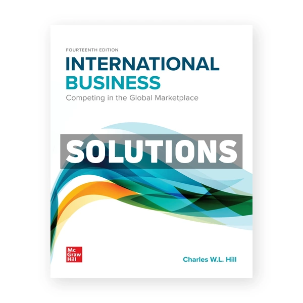 International Business 14th edition Hill Solutions Manual