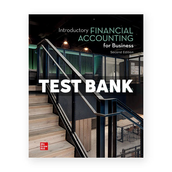 Introductory Financial Accounting for Business 2nd edition Edmonds Test Bank