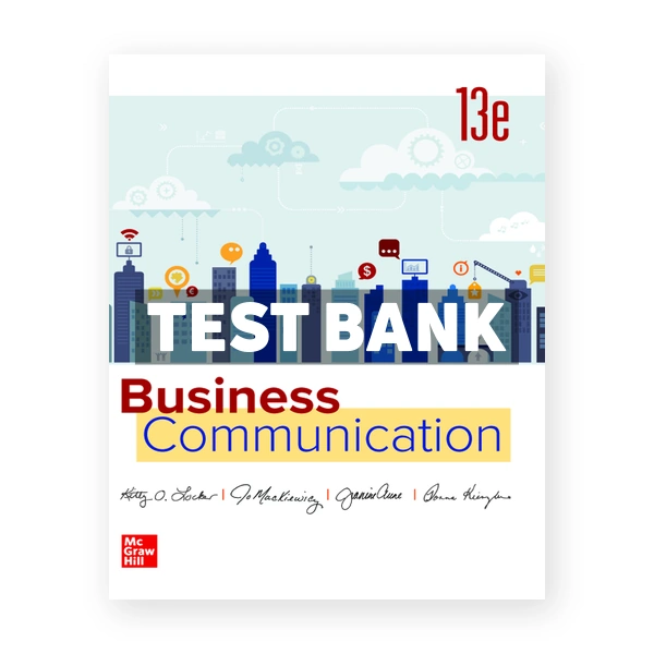 Business Communication 13th edition Locker Test Bank