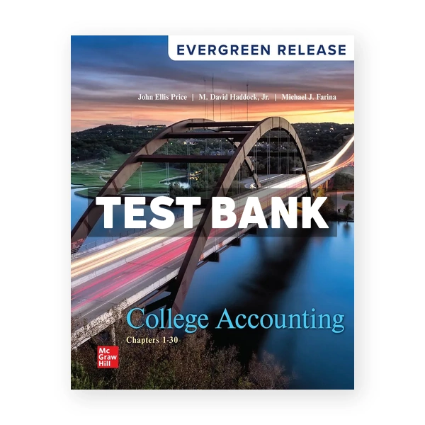 College Accounting Chapters 1 - 30 2026 Release 1st edition Price Test Bank