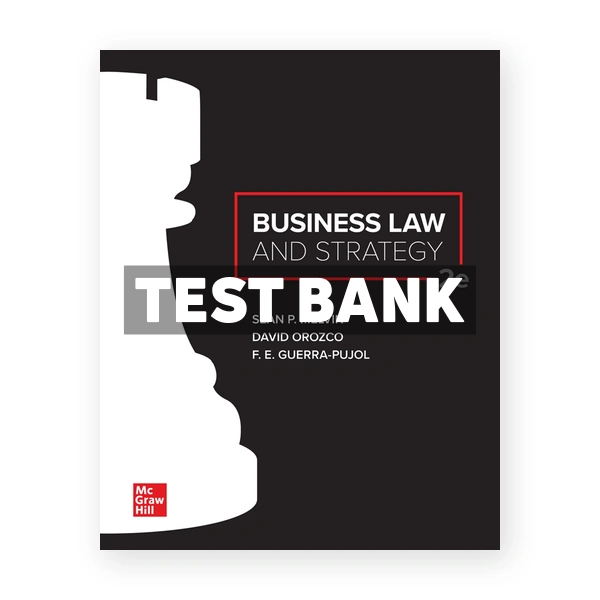 Business Law and Strategy 2nd edition Melvin Test Bank