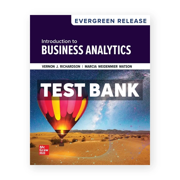 Introduction to Business Analytics 2026 Release 1st edition Richardson Test Bank