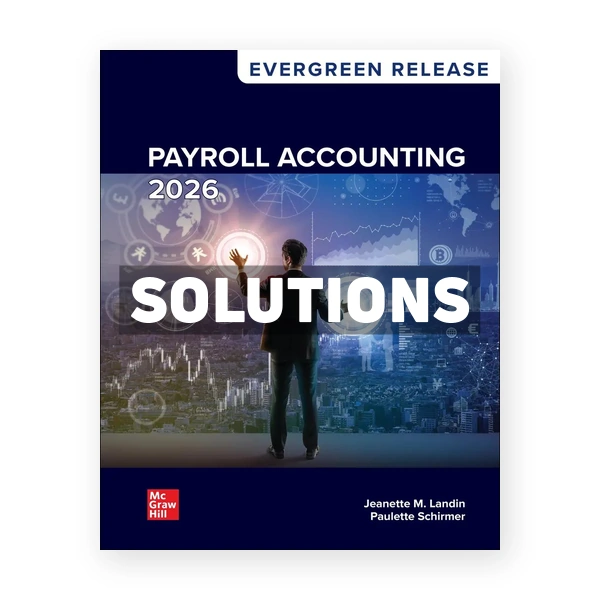 Payroll Accounting 2026 Release 1st edition Landin Solutions Manual