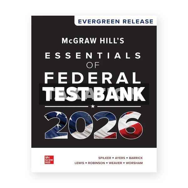 McGraw Hill's Essentials of Federal Taxation 2026 1st edition Spilker Test Bank