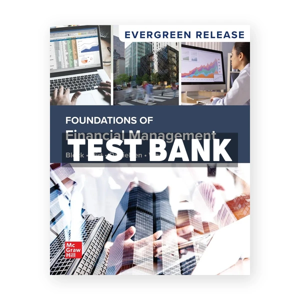 Foundations of Financial Management 2025 Release 1st edition Block Test Bank