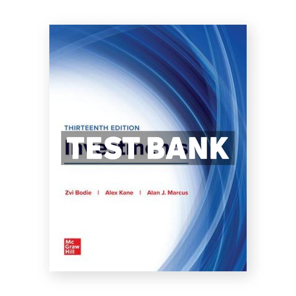 Investments 13th edition Bodie Test Bank