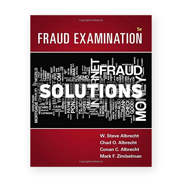Fraud Examination 5th edition Albrecht Solutions Manual