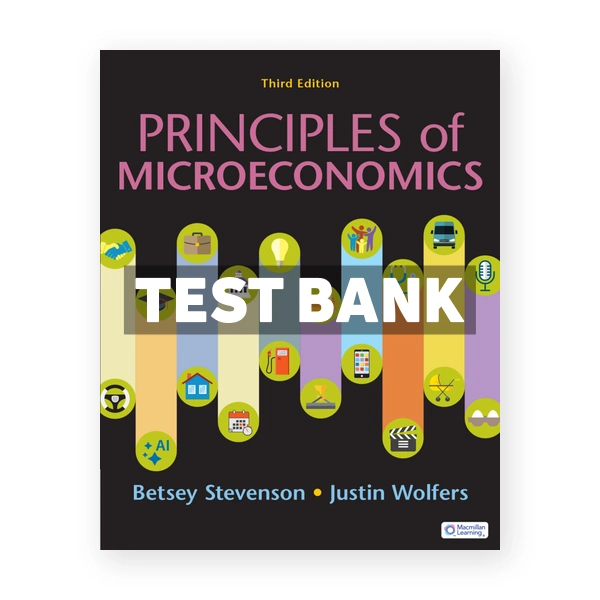 Principles of Microeconomics 3rd edition Stevenson Test Bank