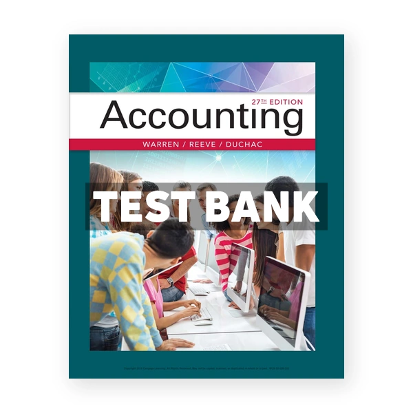 Accounting 27th edition Warren Test Bank