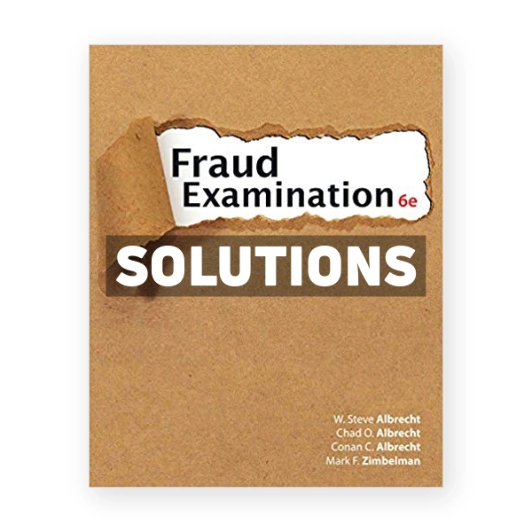 Fraud Examination 6th edition Albrecht Solutions Manual