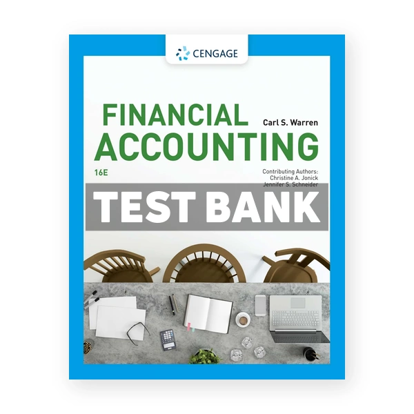 Financial Accounting 16th edition Warren Test Bank