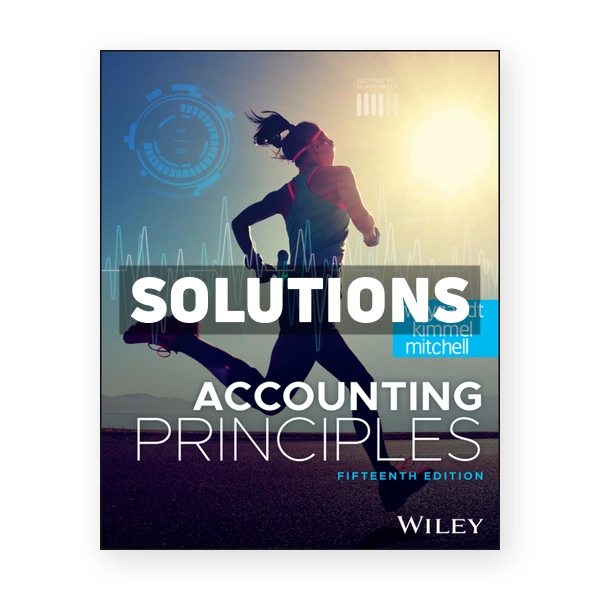 Accounting Principles 15th edition Weygandt Solutions Manual