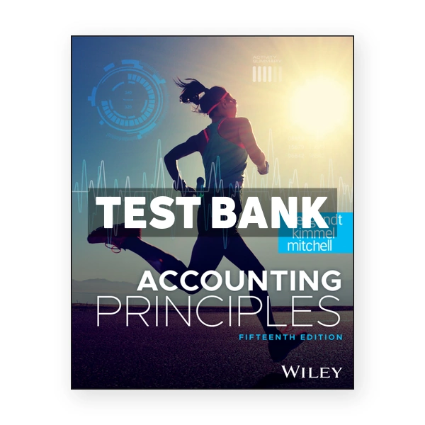 Accounting Principles 15th edition Weygandt Test Bank