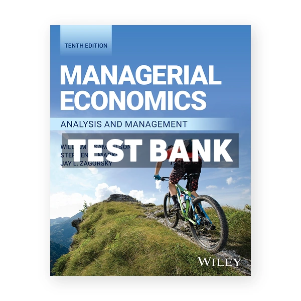 Managerial Economics 10th edition Samuelson Test Bank