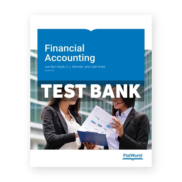 Financial Accounting Version 3 3rd edition Hoyle Test Bank