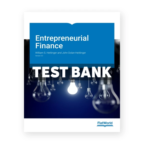 Entrepreneurial Finance v3 1st edition Hettinger Test Bank