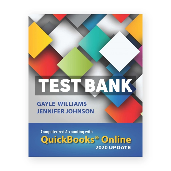 Computerized Accounting with QuickBooks Online 4th edition Williams Test Bank
