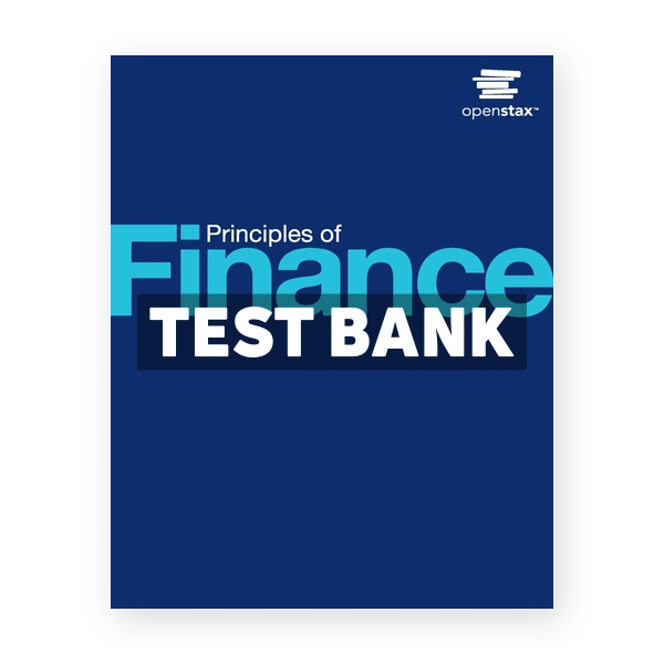 Principles of Finance 1st edition Dahlquist Test Bank