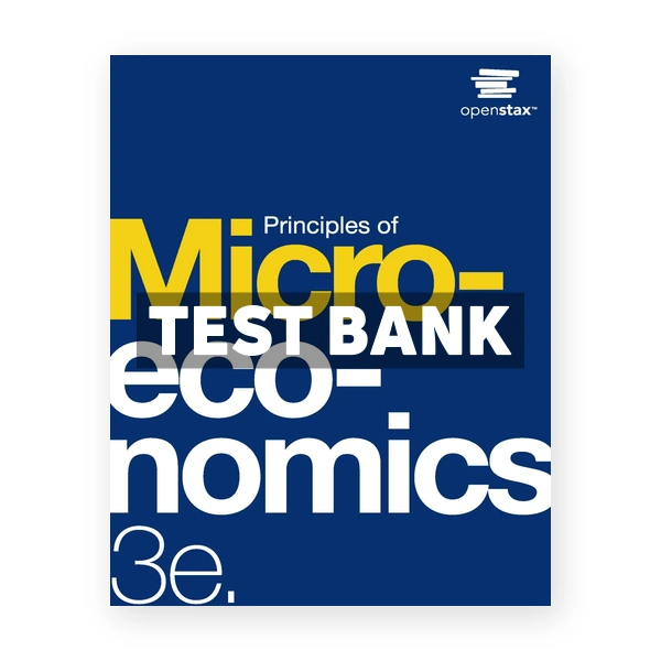 Principles of Microeconomics 3rd edition Shapiro Test Bank