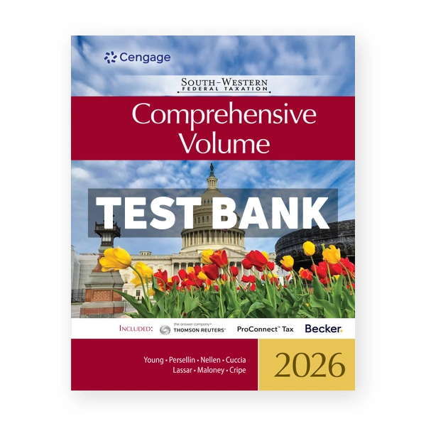South - Western Federal Taxation 2026 Comprehensive 49th edition Young Test Bank