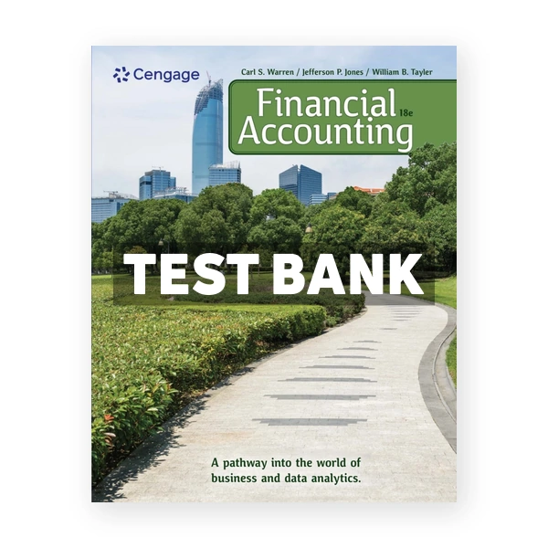 Financial Accounting 18th edition Warren Test Bank